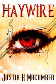 Justin Macumber's Haywire